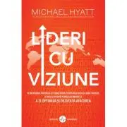 Lideri cu viziune