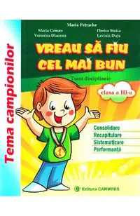 Vreau sa fiu cel mai bun - Clasa 3
