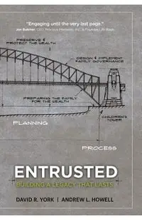 Entrusted: Building a Legacy That Lasts
