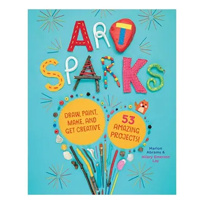 Art Sparks, Marion Abrams, Hilary Emerson Lay