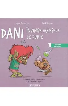 Dani invinge acccesele de furie