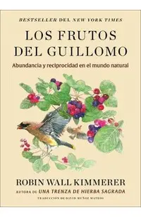 Serviceberry, the Los Frutos del Guillomo (Spanish Edition): Abundancia Y Reciprocidad En El Mundo Natural