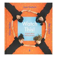Watch This! : a book about making shapes