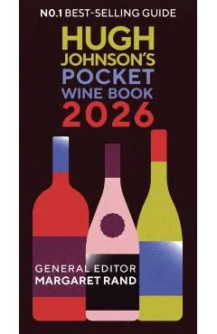 Hugh Johnson's Pocket Wine Book 2026