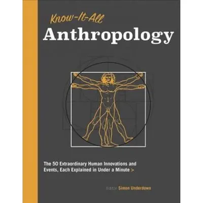 Know It All Anthropology