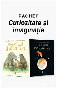 Pachet Curiozitate și imaginație. Giganticul Hopa-țop/Ce se întâmplă noaptea când dorm