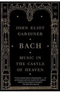 Bach: Music in the Castle of Heaven