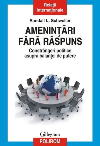 Ameninţări fără răspuns - Paperback brosat - Randall L. Schweller