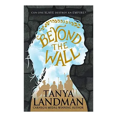 Beyond The Wall, Tanya Landman