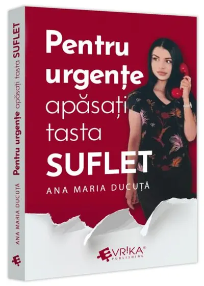 Pentru urgențe, apăsați tasta „SUFLET” - Paperback brosat