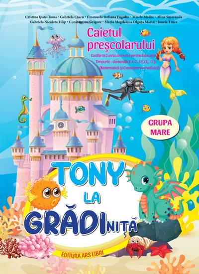 Tony la gradinita - caietul prescolarului