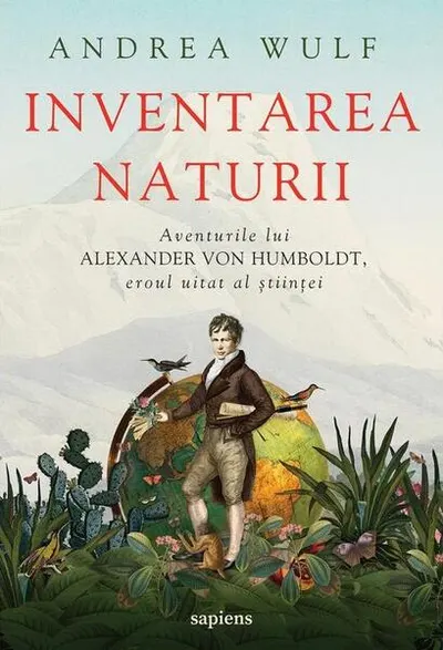 Inventarea naturii - Paperback brosat - Andrea Wulf