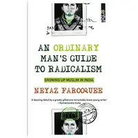 An Ordinary Man's Guide to Radicalism