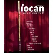 Iocan - revista de proza scurta anul 3 / nr. 7