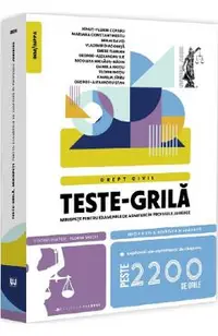 Teste-grila. Minispete pentru examenele de admitere in profesiile juridice. Drept civil