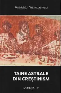 Taine astrale din crestinism