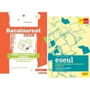 Pachet Bacalaureat 2026 Limba si literatura romana si Eseul. Pregatire individuala pentru proba scrisa