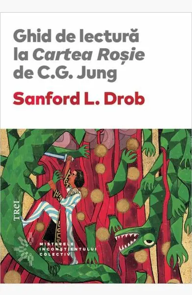 Ghid de lectură la Cartea Roșie de C.G. Jung - Paperback brosat - Drob L. Sanford