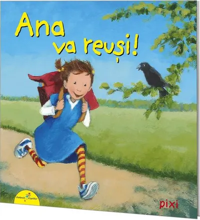 PIXI. Ana va reuși! - Paperback - ***