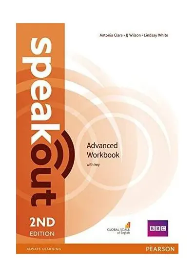 Speakout Advanced 2nd Edition Workbook with Key - Paperback brosat - Antonia Clare, JJ Wilson, Lindsay White
