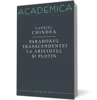 Paradoxul transcendentei la Aristotel si Plotin