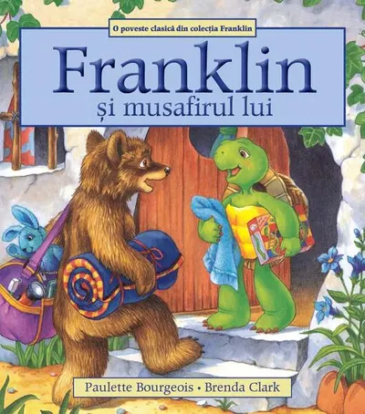 Franklin și musafirul lui - Paperback brosat - Paulette Bourgeois