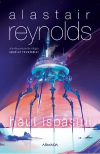 Haul ispasirii. Trilogia Spatiul Revelatiei. Vol.3