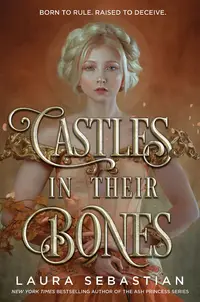 Castles in Their Bones