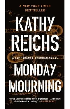 Monday Mourning: A Tempe Brennan Novel