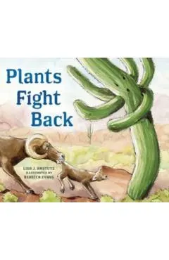 Plants Fight Back: Discover the Clever Adaptations Plants Use to Survive!