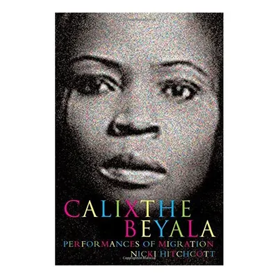 Calixthe Beyala, Nicki Hitchcott