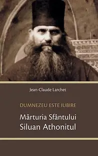 Dumnezeu este iubire - Paperback brosat - Jean-Claude Larchet
