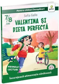 Valentina și dieta perfectă - Paperback - Sofia Gallo