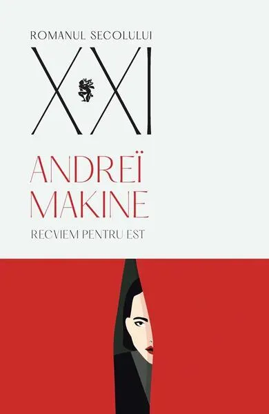 Recviem pentru Est - Paperback brosat - Andreï Makine