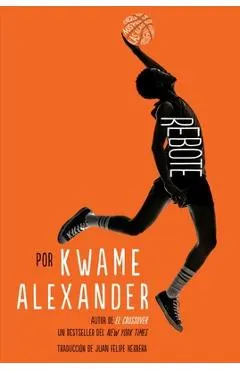 Rebote: Rebound (Spanish Edition)