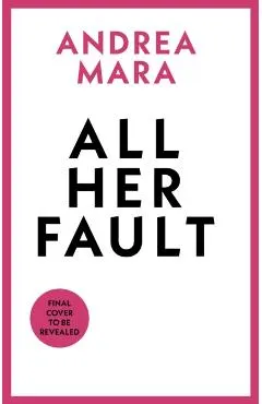All Her Fault (TV Tie-In)