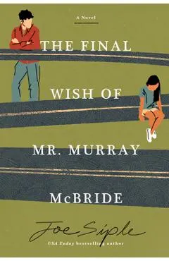 The Final Wish of Mr. Murray McBride