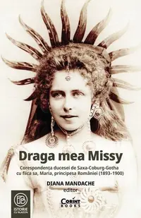 Draga mea Missy - Paperback brosat - Diana Mandache