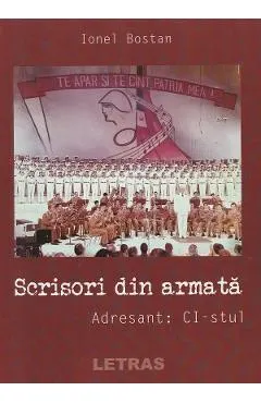 Scrisori din armata. Adresant: CI-stul