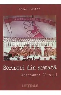 Scrisori din armata. Adresant: CI-stul