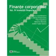 Finante corporative. Volumul 4 - Investitii financiare