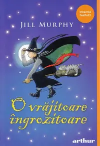 O vrăjitoare îngrozitoare (Vol. 1) - Paperback brosat - Jill Murphy