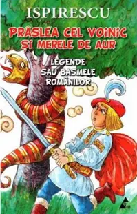 Praslea cel voinic si merele de aur