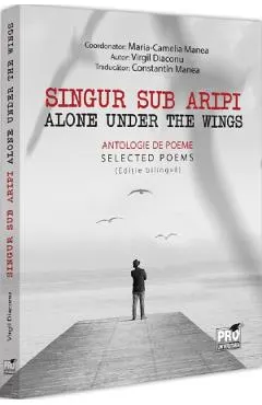 Singur sub aripi. Alone under the wings