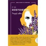 Nopti albe. Mari clasici ai literaturii