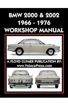 BMW 2000 & 2002 1966-1976 Workshop Manual