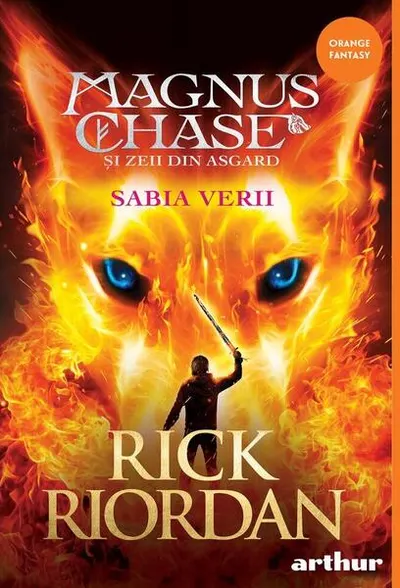 Sabia Verii. Magnus Chase și zeii din Asgard (Vol. 1) - Hardcover - Rick Riordan