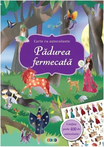 Pădurea fermecată. Carte cu autocolante - Paperback brosat - Maja Wagner