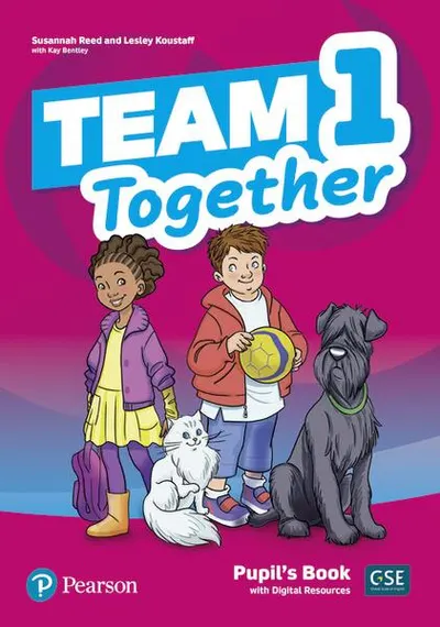 Team Together 1, Pupil's Book with Digital Resources (Pre A1/A1) - Paperback - Kay Bentley, Susannah Reed, Lesley Koustaff