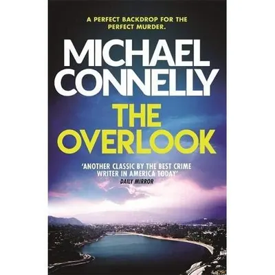 The Overlook (Harry Bosch Series)